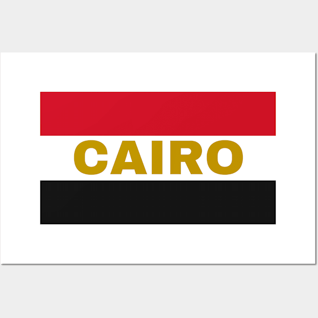 Cairo City in Egyptian Flag Colors Wall Art by aybe7elf